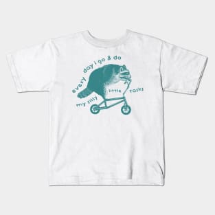 Raccoon On Bicycle - Every Day I Go And Do My Silly Little Tasks Kids T-Shirt